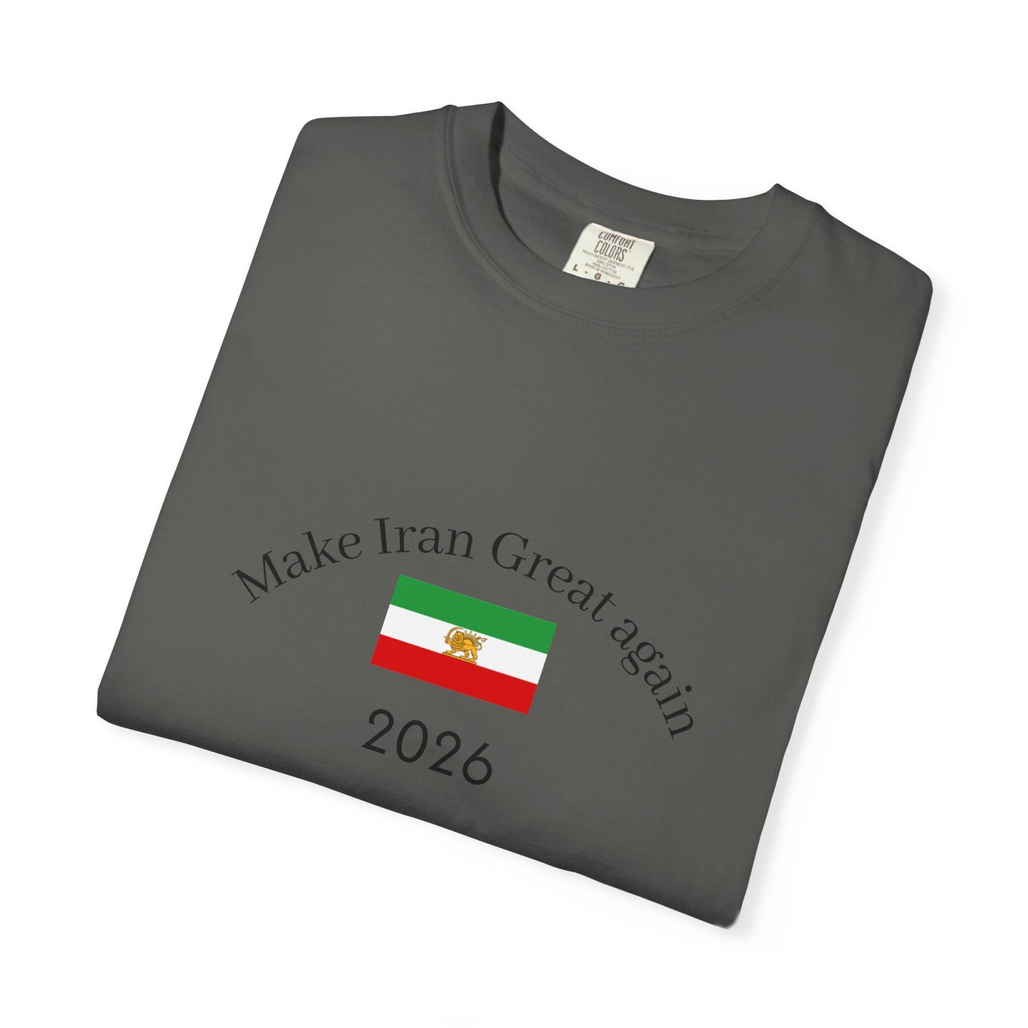 Make Iran Great Again 2026 T-Shirt
