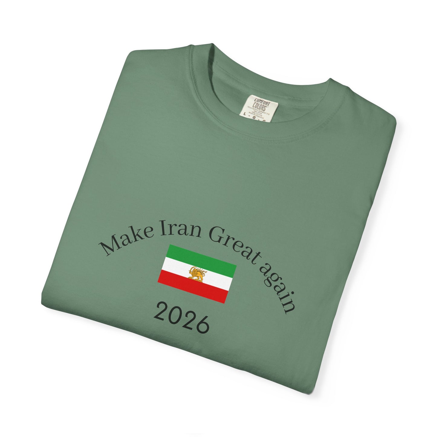Make Iran Great Again 2026 T-Shirt