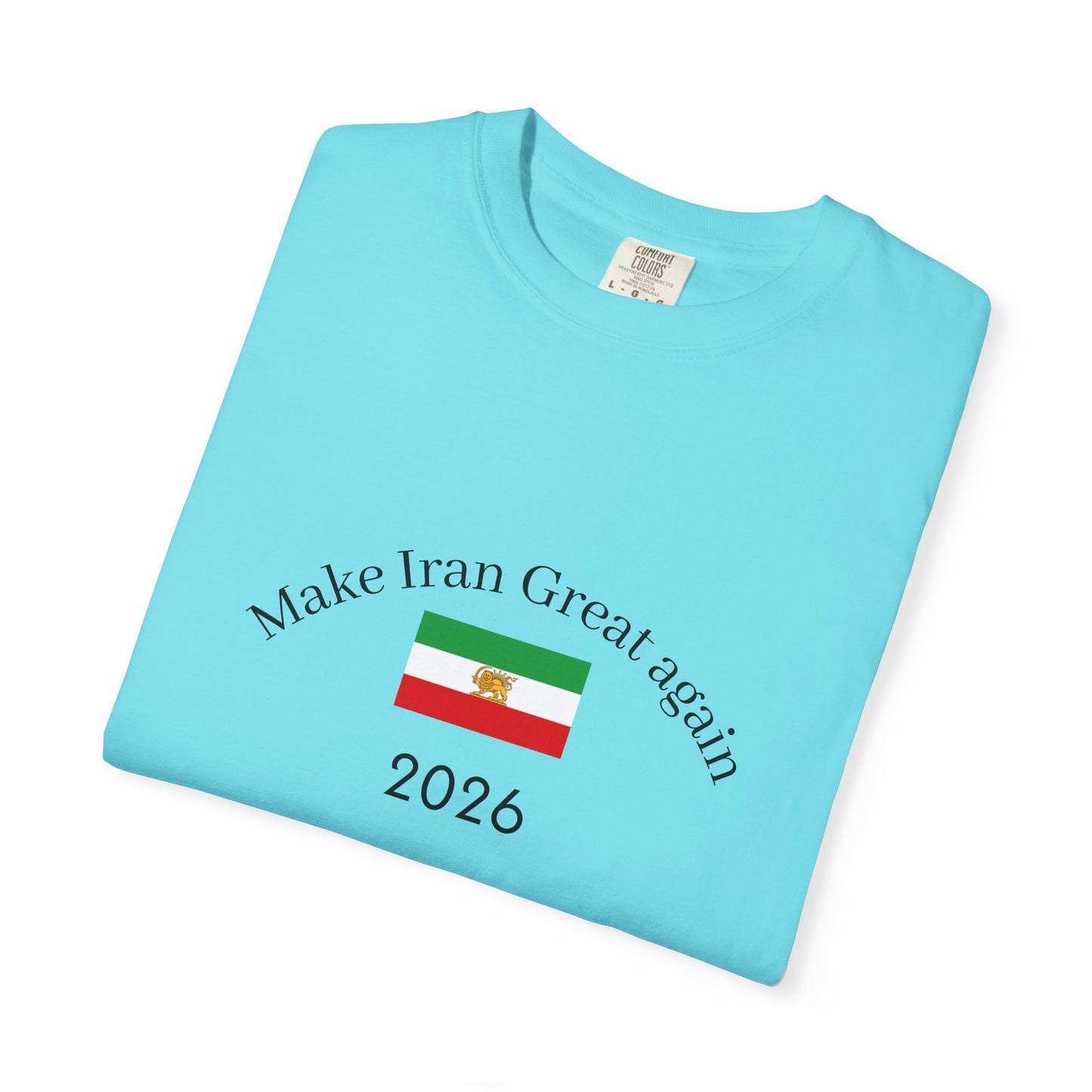 Make Iran Great Again 2026 T-Shirt
