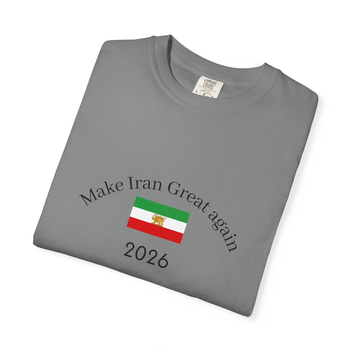 Make Iran Great Again 2026 T-Shirt